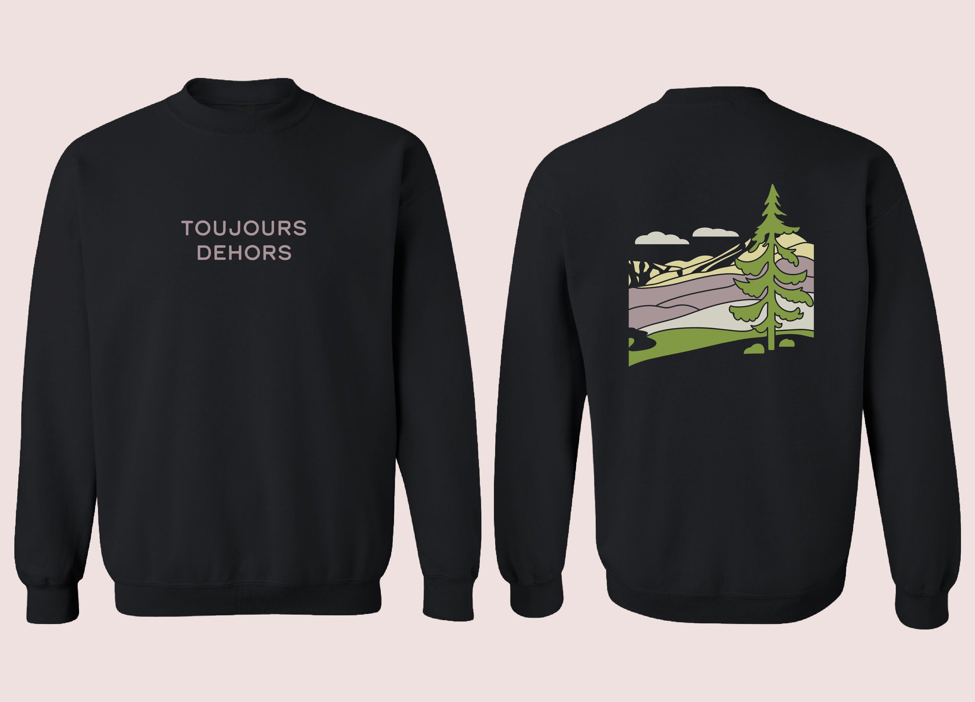 Toujours dehors - Crewnecks