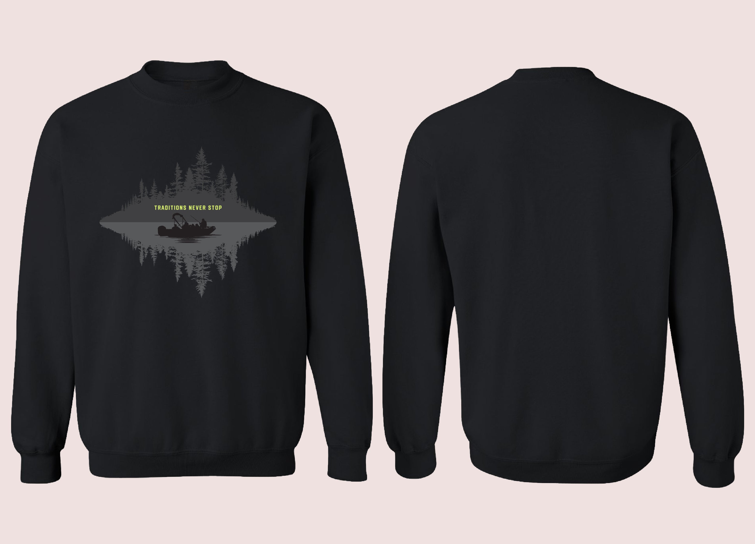Traditions Never Stop - Crewnecks